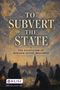 "TO SUBVERT THE STATE: THE ECOSYSTEM OF RUSSIAN ACTIVE MEASURES." Illustration mit Silhouetten und Stadtansicht., Buch
