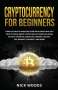 Nick Woods: Cryptocurrency for Beginners, Buch
