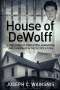 Joseph Waiksnis: House of DeWolff, Buch