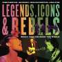 Robbie Robertson: Legends, Icons & Rebels: Music That Changed the World, Buch