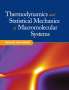 Michael Bachmann: Thermodynamics and Statistical Mechanics of Macromolecular Systems, Buch