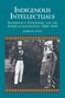 Kiara M. Vigil: Indigenous Intellectuals, Buch