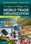 Peter Van Den Bossche: The Law and Policy of the World Trade Organization, Buch