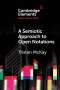 Tristan McKay: A Semiotic Approach to Open Notations, Buch