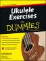 B McQueen: Ukulele Exercises For Dummies, Buch