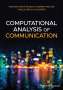 Wouter van Atteveldt: Computational Analysis of Communication, Buch