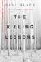 Saul Black: The Killing Lessons, Buch