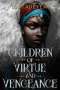 Tomi Adeyemi: Children of Virtue and Vengeance, Buch