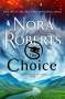 Nora Roberts: The Choice, Buch