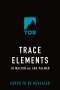 Jo Walton: Trace Elements, Buch