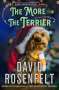 David Rosenfelt: The More the Terrier, Buch