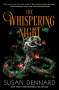 Susan Dennard: The Whispering Night, Buch