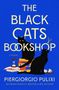 "The Black Cats Bookshop" steht in großen Buchstaben. Zwei schwarze Katzen sitzen auf Büchern, eine hat Scheren über dem Kopf., Buch