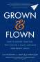 Lisa Heffernan: Grown and Flown, Buch