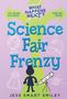Jess Smart Smiley: What Happens Next?: Science Fair Frenzy, Buch