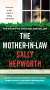 Sally Hepworth: The Mother-In-Law, Buch