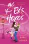 April Asher: Not Your Ex's Hexes, Buch