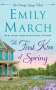 Emily March: First Kiss of Spring, Buch