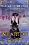 Mariah Fredericks: The Wharton Plot, Buch