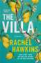 Rachel Hawkins: The Villa, Buch