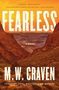 M W Craven: Fearless, Buch
