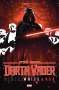 Jason Aaron: Star Wars: Darth Vader - Black, White & Red Treasury Edition, Buch