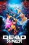 Steve Foxe: Dead X-Men, Buch