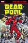 Text: "DEADPOOL" in großen gelben Buchstaben. Darstellung einer Comic-Figur in rotem Kostüm mit Schwertern, umgeben von anderen Helden., Buch