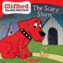 Shelby Curran: Scary Storm (Clifford the Big Red Dog Storybook), Buch