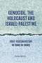 Omer Bartov: Genocide, the Holocaust and Israel-Palestine: First-Person History in Times of Crisis, Buch