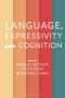 Language, Expressivity and Cognition, Buch