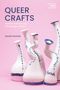 Daniel Fountain: Queer Crafts, Buch