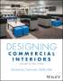 Christine M Piotrowski: Designing Commercial Interiors, Buch