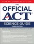 "THE OFFICIAL ACT SCIENCE GUIDE THIRD EDITION" steht groß geschrieben. Es ist eine Buchcover-Illustration., Buch