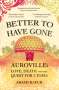 Akash Kapur: Better To Have Gone, Buch