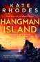 Kate Rhodes: Hangman Island, Buch