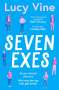 Lucy Vine: Seven Exes, Buch
