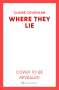 Claire Coughlan: Where They Lie Pa, Buch