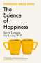 Bruce Hood: The Science of Happiness, Buch