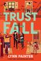 „Trust Fall“ in großen Buchstaben, „5th N Broadway“. Mehrere Personen in herbstlicher Szene, eine Katze, Blätter.