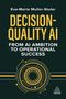 Eva-Marie Muller-Stuler: Decision-Quality AI, Buch, Buch