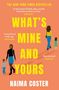 Naima Coster: What's Mine and Yours, Buch
