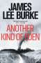 James Lee Burke: Another Kind of Eden, Buch