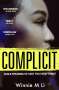 Winnie M Li: Complicit, Buch