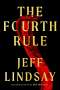 Jeff Lindsay: The Fourth Rule, Buch