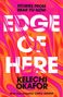 Kelechi Okafor: Edge of Here, Buch