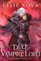 Elise Kova: A Duel with the Vampire Lord, Buch