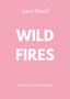 Lara Jean: Wild Fires, Buch