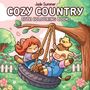 Die Illustration zeigt den Titel "Cozy Country: Cute Coloring Book". Ein Kätzchen und eine Kuh schaukeln auf einer Reifenschaukel., Buch