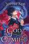 Sophie Kim: The God and the Gumiho, Buch